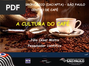 A Cultura do Café (Apresentação)