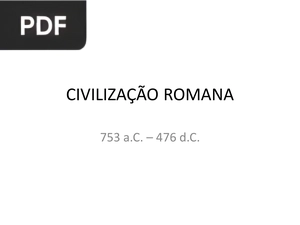 Civilização Romana (Apresentação)