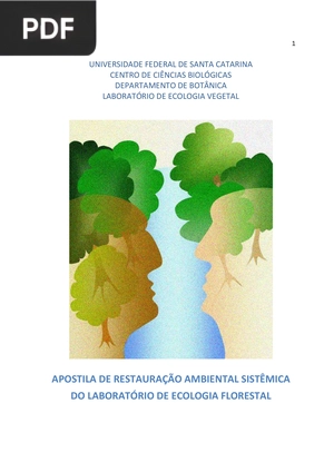 Apostila de restauração ambiental sistêmica do laboratório de ecologia florestal