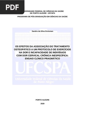 Efeitos da associação do tratamento manipulativo osteopático a um protocolo de exercícios na dor e incapacidade de indivíduos com dor cervical crônica inespecífica: Ensaio clínico pragmático