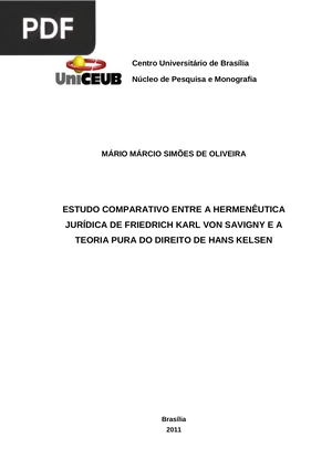 Estudo comparativo entre a hermenêutica jurídica de Friedrich Karl Von Savign e a teoria pura do direito de Hans Kelsen