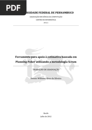 Ferramenta para apoio à estimativa baseada em Planning Poker utilizando a metodologia Scrum