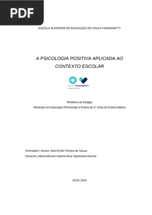 A psicologia positiva aplicada no contexto escolar