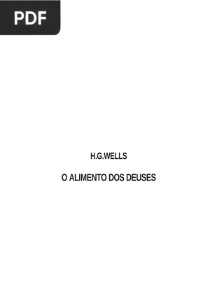 O Alimento dos Deuses