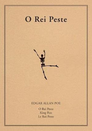 O Rei Peste autor Edgar Allan Poe