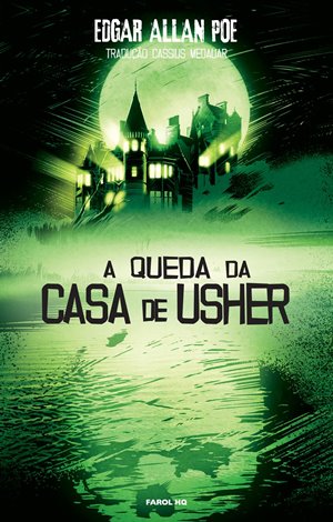 A Queda da Casa de Usher autor Edgar Allan Poe