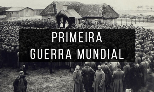 Primeira-Guerra-Mundial Primeira-Guerra-Mundial
