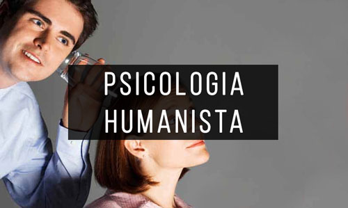 Psicologia-Humanista Psicologia-Humanista