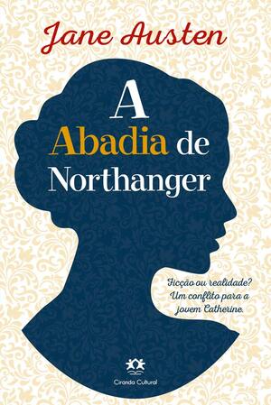 A Abadia De Northanger autor Jane Austen
