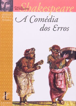 A Comédia dos Erros autor William Shakespeare