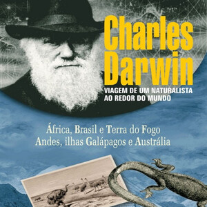 Viagem de um Naturalista ao Redor do Mundo autor Charles Darwin