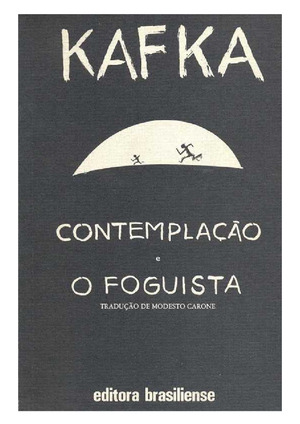 Contemplação E Foguista autor Franz Kafka