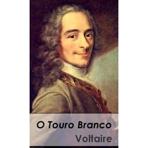 O Touro Branco autor Voltaire