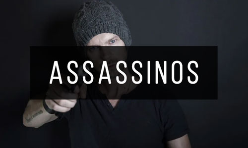 Assassinos Assassinos