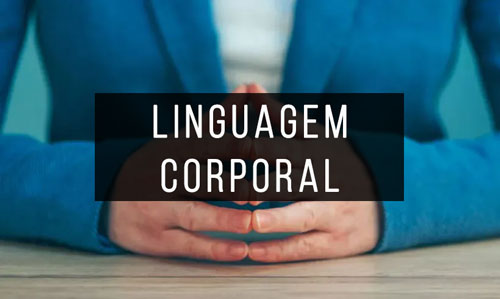Linguagem-Corporal Linguagem-Corporal