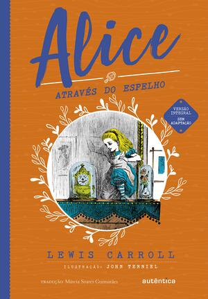 Alice Através do Espelho autor Lewis Carroll