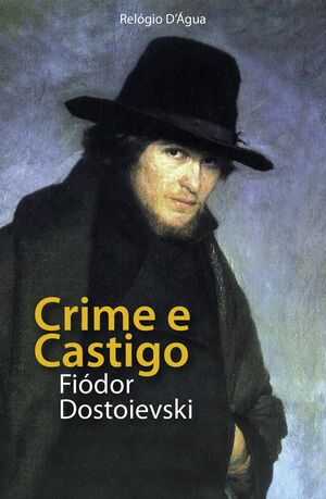 Crime e Castigo autor Fiódor Dostoyevski