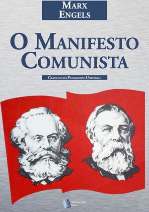 O Manifesto Comunista autor Karl Marx
