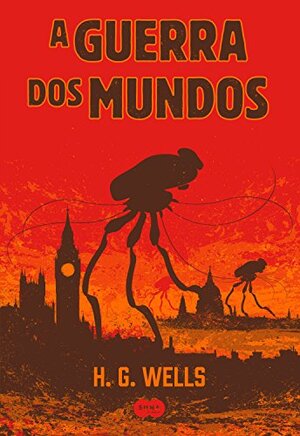 A Guerra dos Mundos autor H. G. Wells