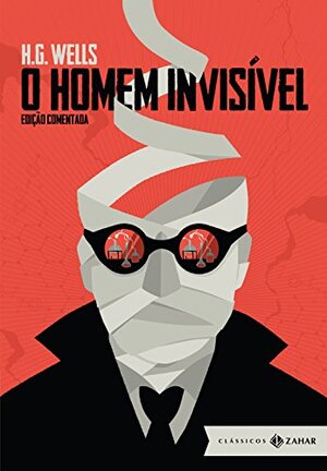 O Homem Invisível autor H. G. Wells