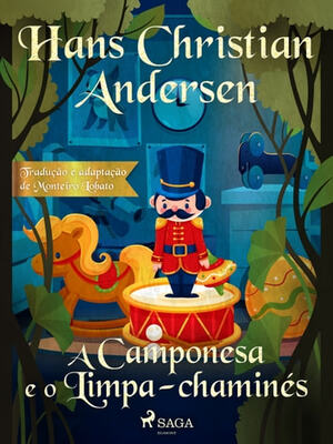 A Camponesa e o Limpa-chaminés autor Hans Christian Andersen