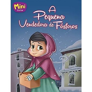 A Pequena Vendedora de Fósforos autor Hans Christian Andersen