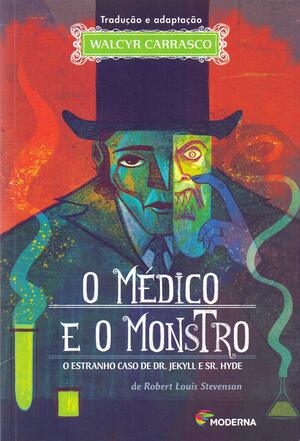 O médico e o monstro autor Robert Louis Stevenson