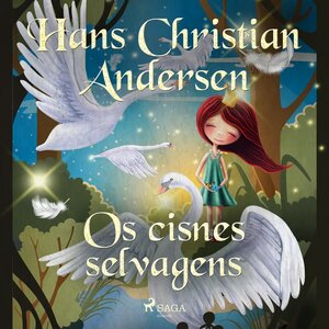 Os Cisnes Selvagens autor Hans Christian Andersen