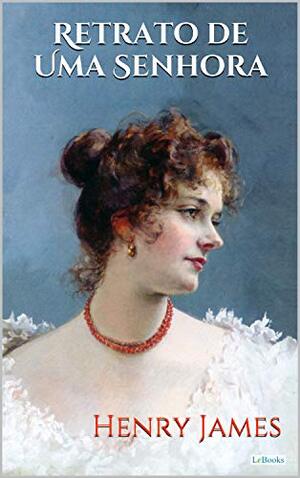 Retrato de uma Senhora autor Henry James