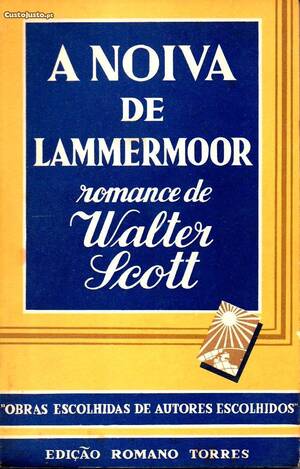 A Noiva De Lammermoor autor Walter Scott