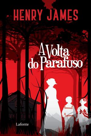 A Volta Do Parafuso autor Henry James