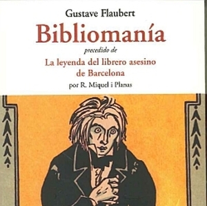 Bibliomania autor Gustave Flaubert