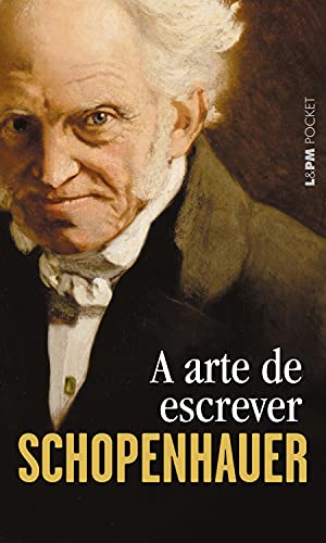 A arte de escrever autor Arthur Schopenhauer