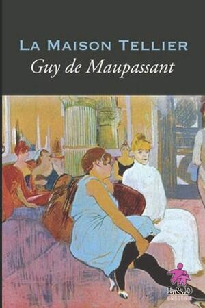 A Pensao Tellier autor Guy de Maupassant