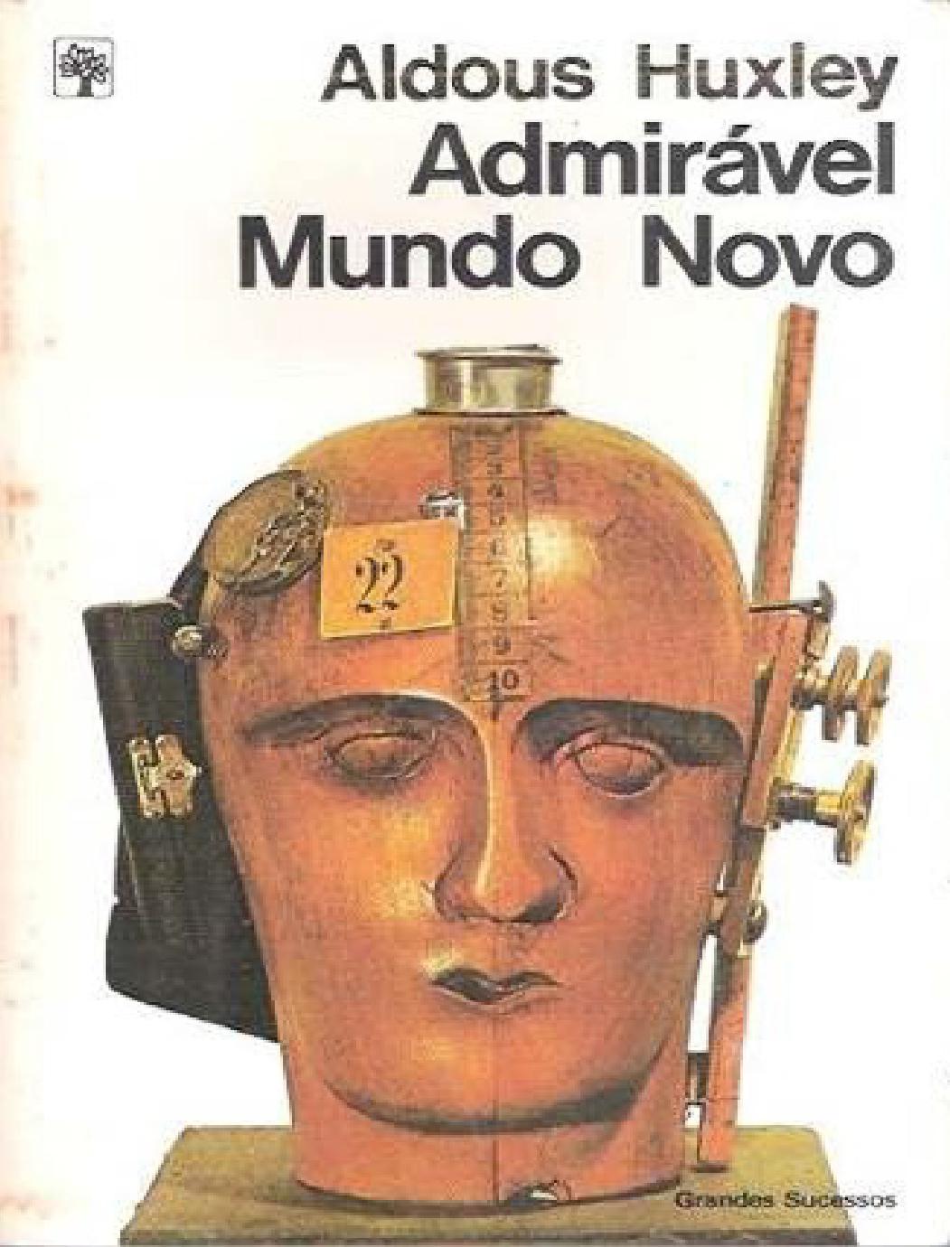 Admiravel Mundo Novo autor Aldous Huxley