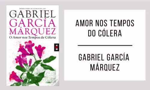 Amor nos Tempos do Cólera de Gabriel García Márquez