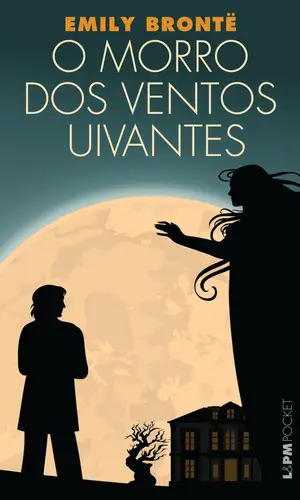 O Morro dos Ventos Uivantes por Emily Brontë