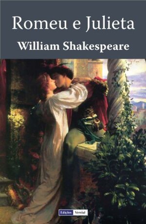 Romeu e Julieta - William Shakespeare