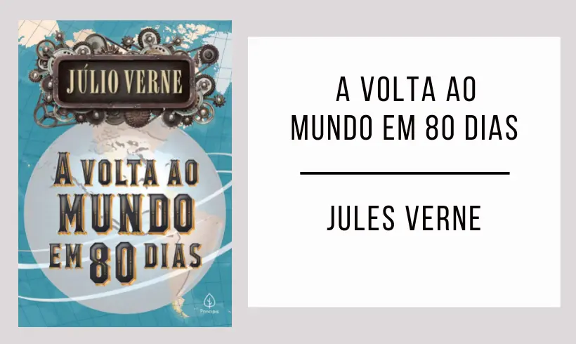 A Volta ao Mundo em 80 Dias autor Júlio Verne