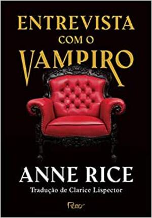 Entrevista com O Vampiro - Anne Rice
