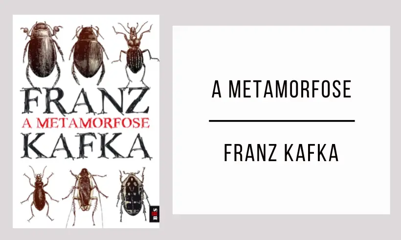 A Metamorfose de Franz Kafka