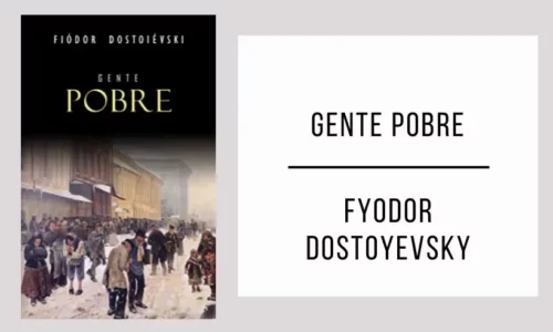 Gente Pobre de Fiódor Dostoiévski