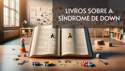 Livros sobre a Síndrome de Down