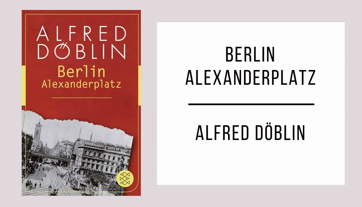 Berlin Alexanderplatz de Alfred Döblin