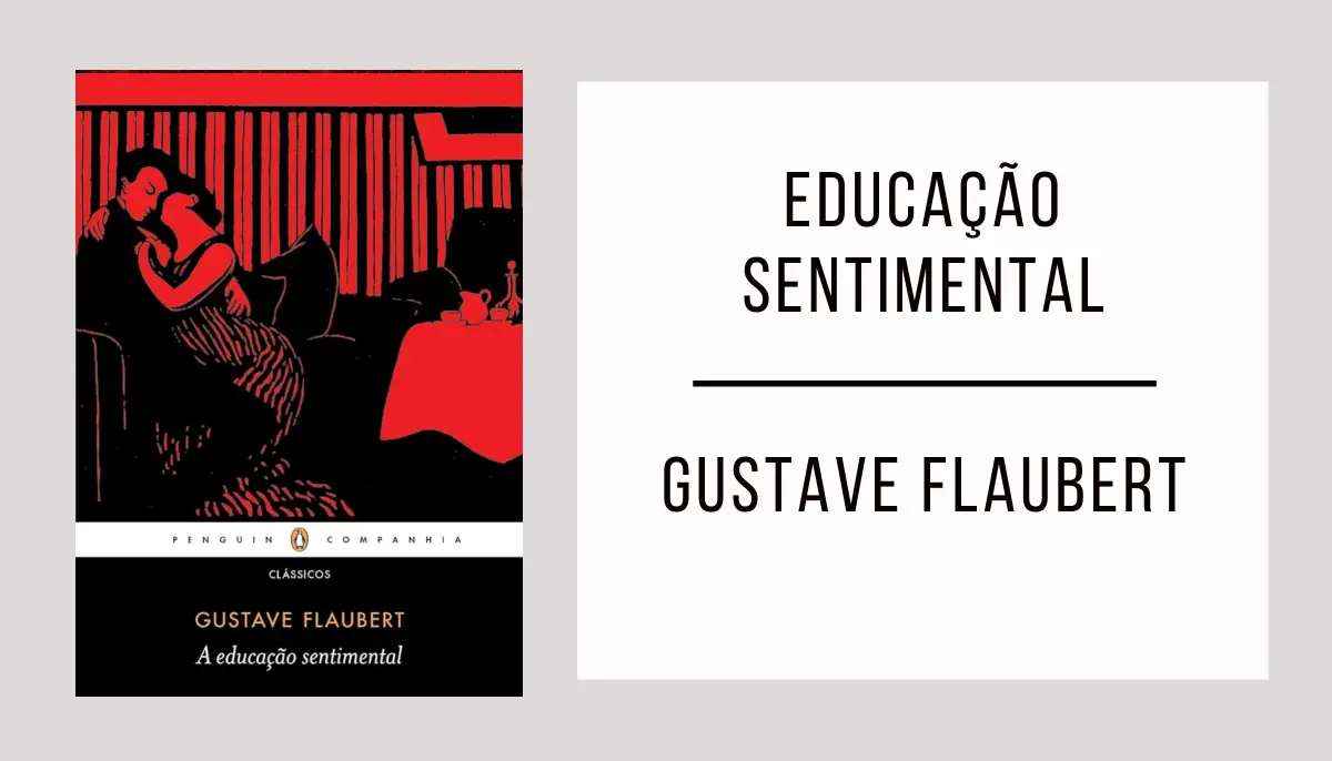 Educação sentimental Gustave Flaubert
