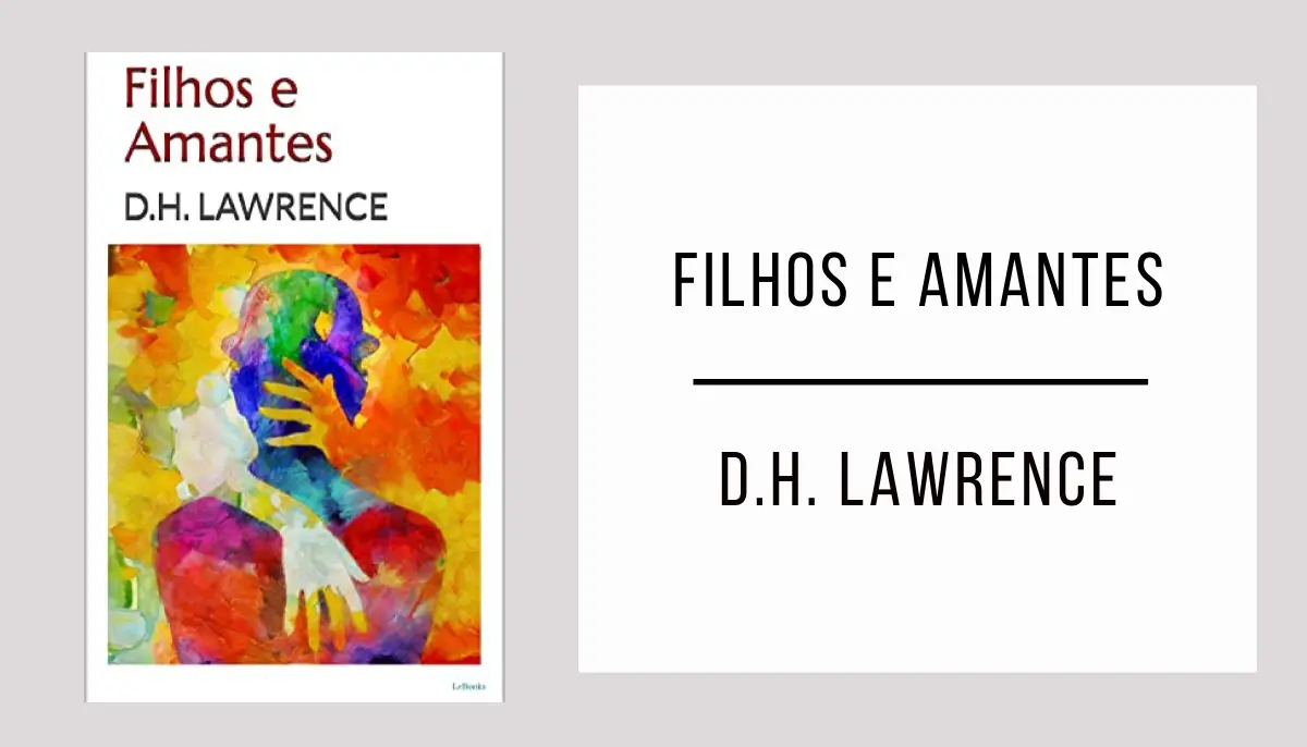 Filhos e Amantes de D.H. Lawrence