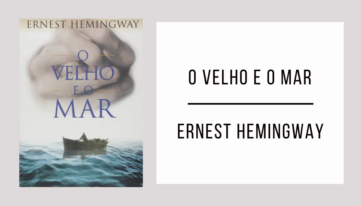 O Velho e o Mar de Ernest Hemingway