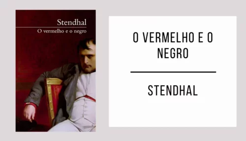 O Vermelho e o Negro de Stendhal