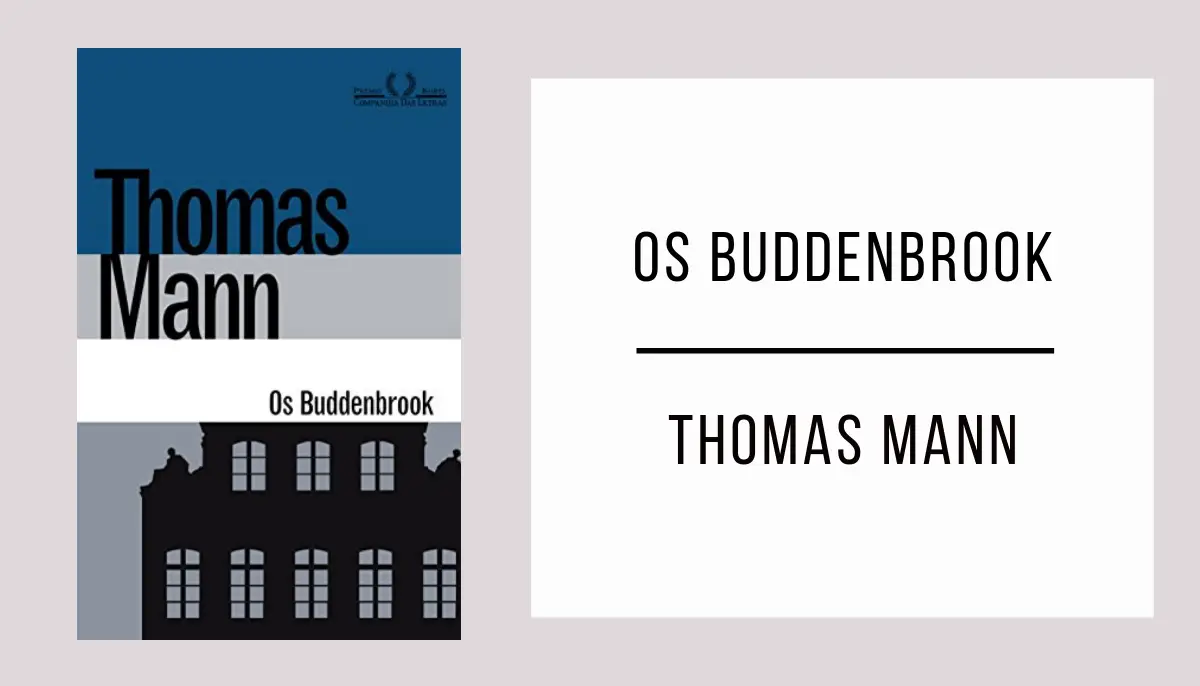 Os Buddenbrooks de Thomas Mann