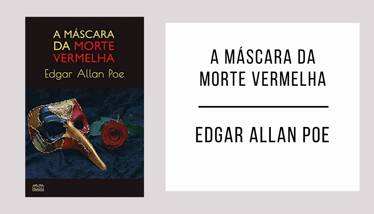A Máscara da Morte Vermelha de Edgar Allan Poe